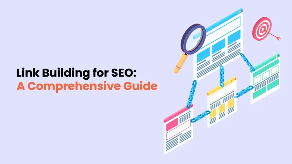 Link Building for SEO A Comprehensive Guide